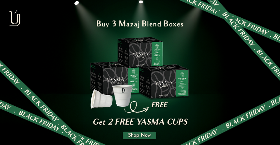 Yasma Coffee Black Friday offer showing three Mazaj Blend boxes with two free Yasma cups and green spotlight background, featuring text ‘Buy 3 Mazaj Blend Boxes – Get 2 Free Yasma Cups – Free Delivery – Shop Now’.