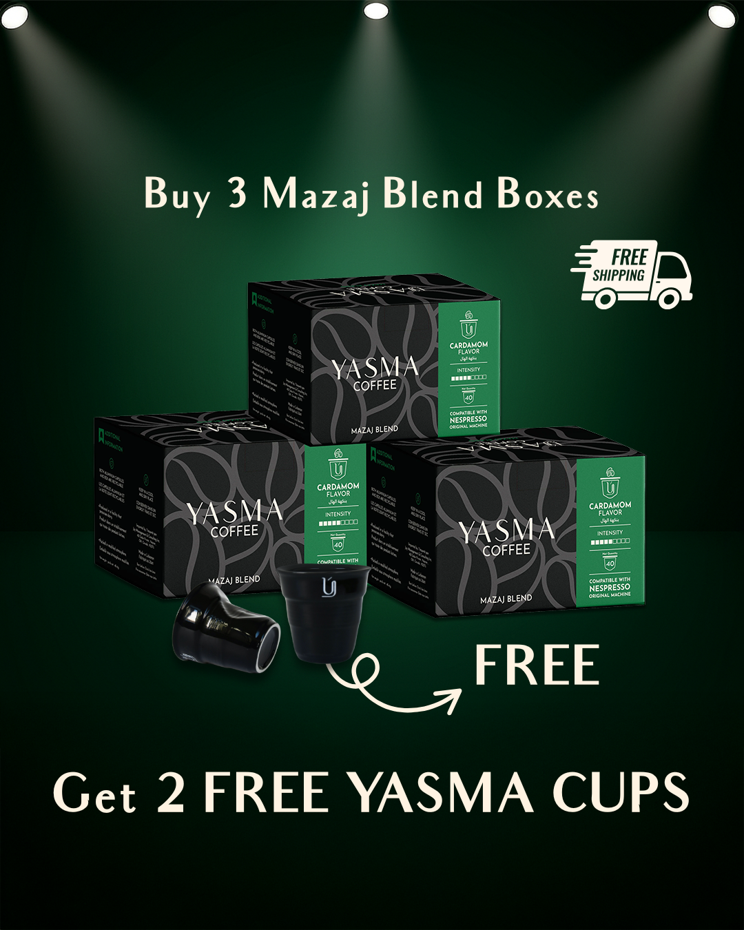 Buy 3 Mazaj Blend --> Get 2 Free Yasma Cups + FREE Shipping