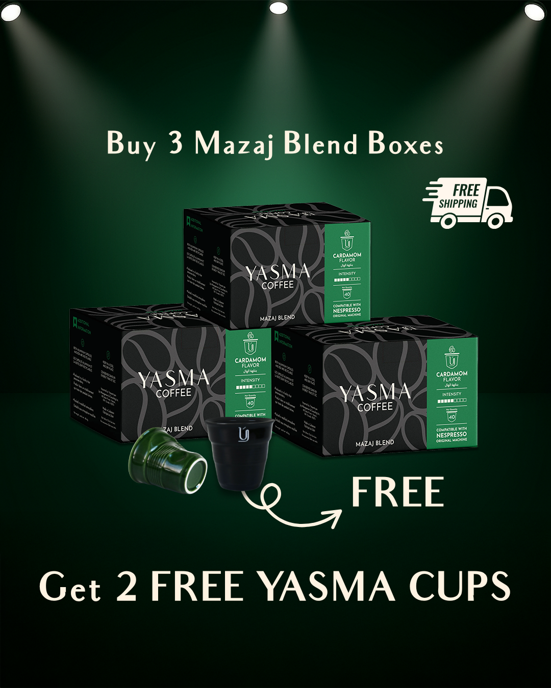 Buy 3 Mazaj Blend --> Get 2 Free Yasma Cups + FREE Shipping