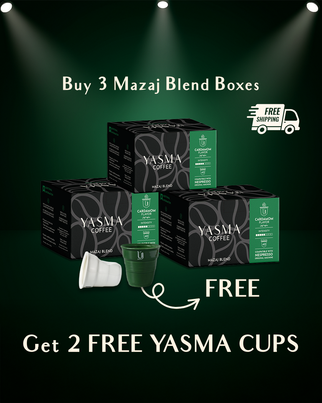 Buy 3 Mazaj Blend --> Get 2 Free Yasma Cups + FREE Shipping